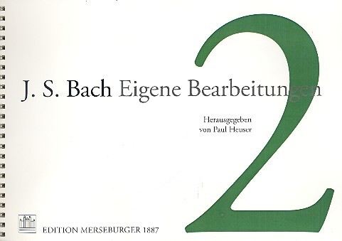 Eigene Bearbeitungen Band 2&nbsp;&nbsp;für Orgel&nbsp;&nbsp;