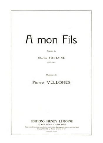 À mon fils pour chant et piano&nbsp;&nbsp;&nbsp;&nbsp;