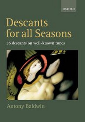Descants for all Seasons&nbsp;&nbsp;35 descants on well-known tunes&nbsp;&nbsp;for voice and piano