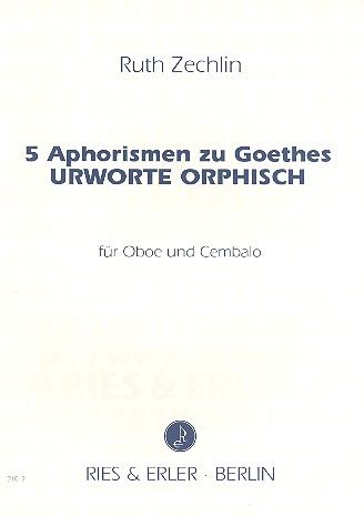 5 Aphorismen zu Goethes Urworte Orphisch  für Oboe und Cembalo  