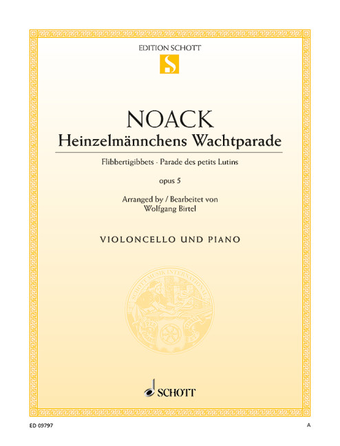 Heinzelmännchens Wachtparade op. 5  für Violoncello und Klavier  Einzelausgabe