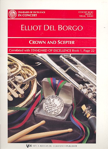 Crown and scepter for concert Band&nbsp;&nbsp;score and parts&nbsp;&nbsp;
