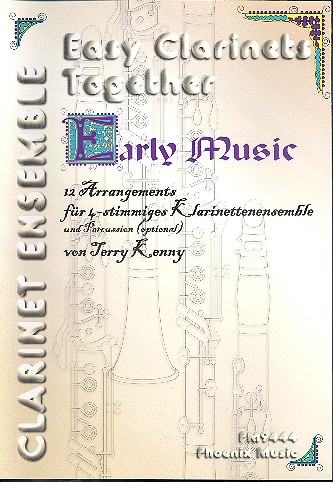 Early Music für 4 Klarinetten ( Ensemble )  Percussion ad lib  Partitur und Stimmen