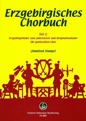 Erzgebirgisches Chorbuch Band 2&nbsp;&nbsp;für gem Chor a cappella&nbsp;&nbsp;
