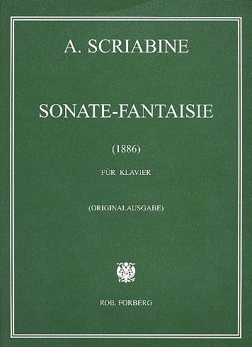 Sonate-Fantaisie  für Klavier  