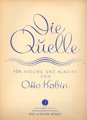 Die Quelle für Violine&nbsp;&nbsp;und Klavier&nbsp;&nbsp;