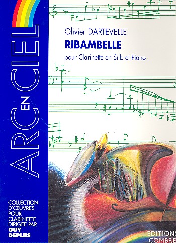 Ribambelle pour clarinette&nbsp;&nbsp;et piano&nbsp;&nbsp;