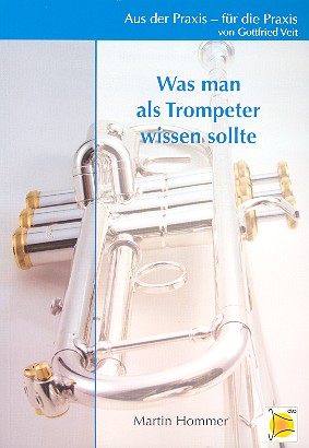 Was man als Trompeter wissen sollte    
