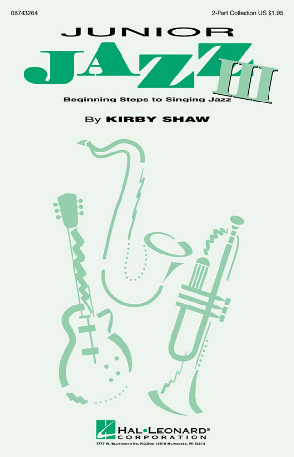 Junior Jazz vol.3 for&nbsp;&nbsp;2-part female chorus and piano&nbsp;&nbsp;score