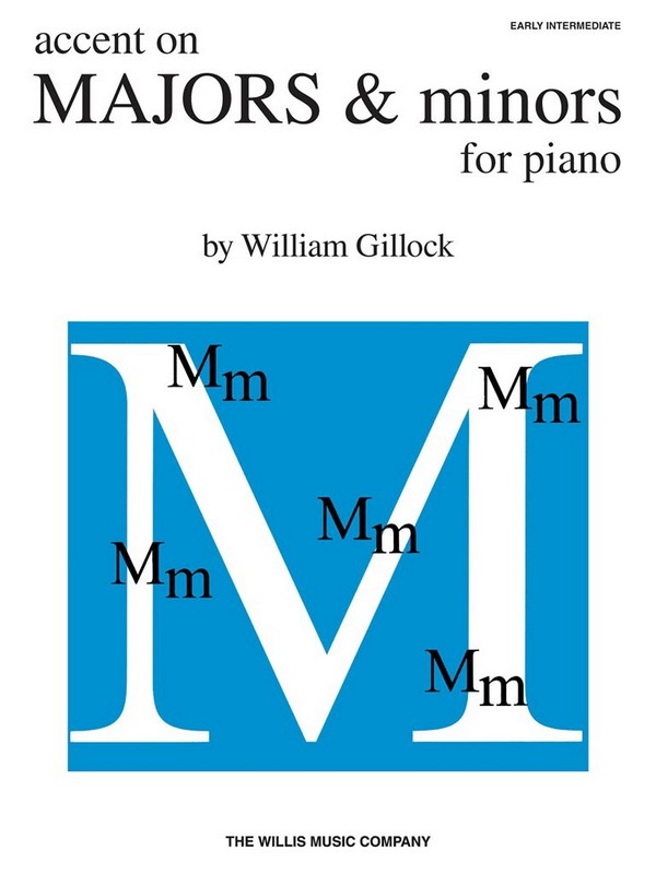 Accent on Majors and Minors&nbsp;&nbsp;for piano&nbsp;&nbsp;