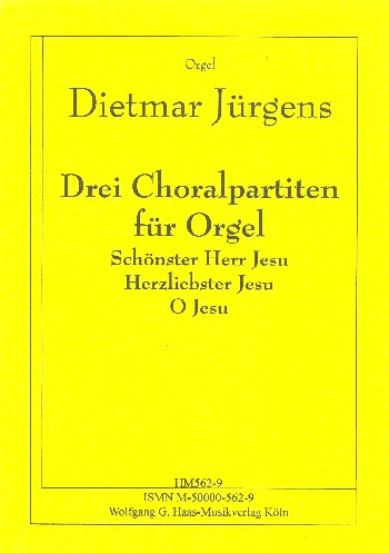 3 Choralpartiten  für Orgel  