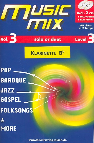 Music Mix vol.3 (+2 CD's)  für Klarinette in B  