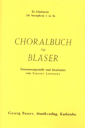 Choralbuch   für Bläser   Altsaxophon 1 / Klarinette in Es
