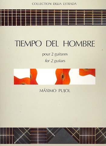 Tiempo del hombre pour 2 guitares&nbsp;&nbsp;partition&nbsp;&nbsp;