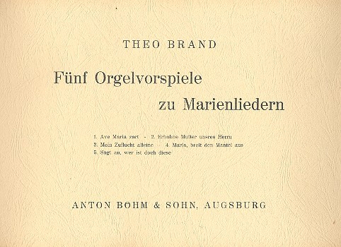 5 Orgelvorspiele zu Marienliedern  für Orgel  