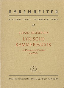 Lyrische Kammermusik für Klarinette,  Violine und Viola  Studienpartitur