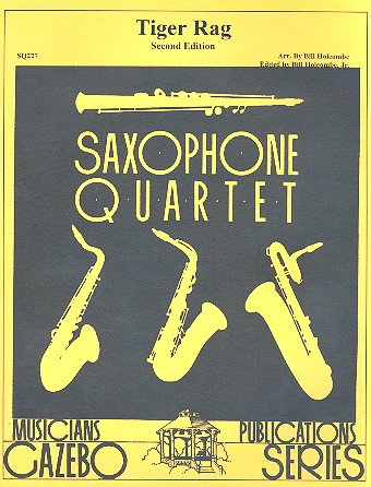 Tiger Rag  für 4 Saxophone (SATBar)  Partitur und Stimmen