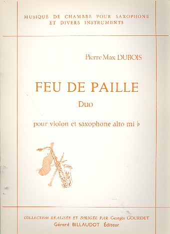 Feu de Paille pour violon et alto  saxophone  
