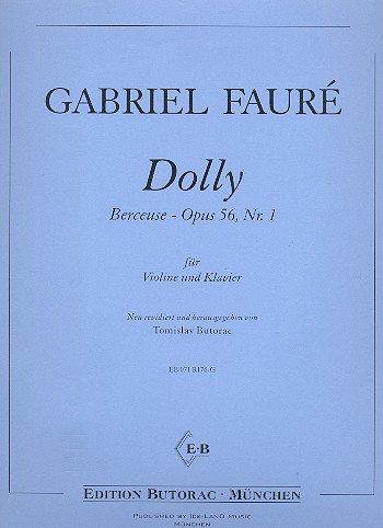 Dolly aus Berceuse op.56,1 für Violine und&nbsp;&nbsp;Klavier&nbsp;&nbsp;Partitur und Stimme