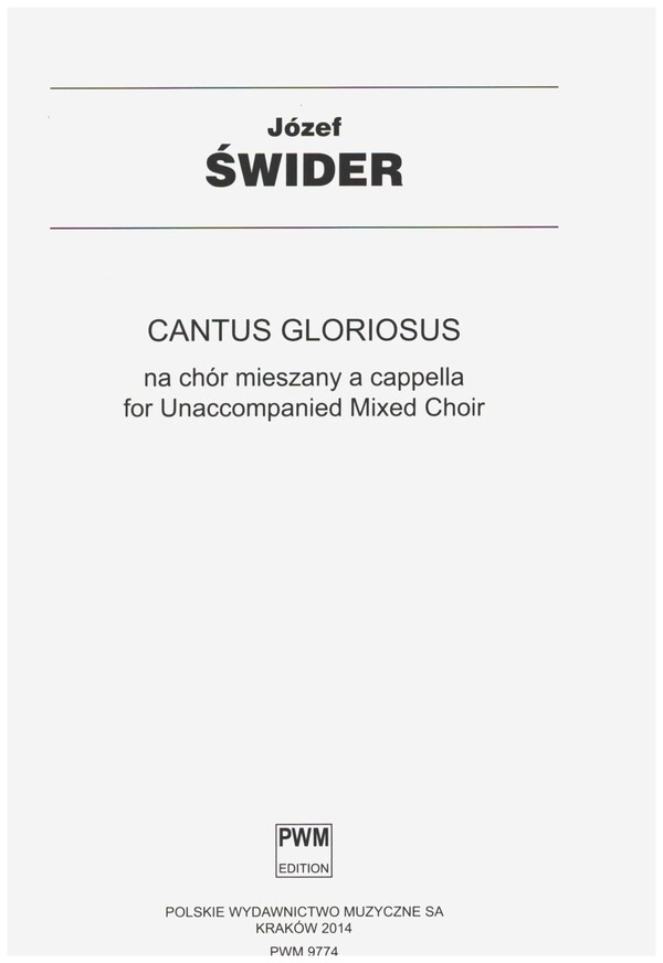 Cantus Gloriosus  für gem Chor a cappella  Partitur (lat)