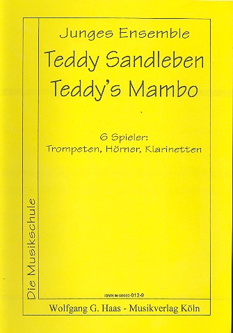 Teddy's Mambo für 6 Trompeten&nbsp;&nbsp;(Hörner/Klarinetten)&nbsp;&nbsp;Partitur und Stimmen