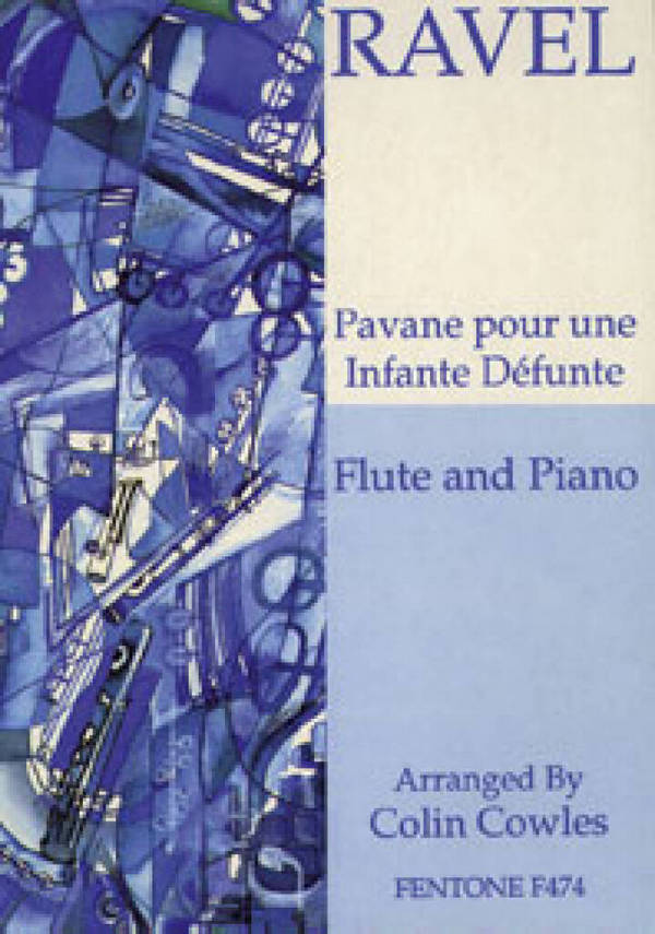 Pavane pour une infante défunte&nbsp;&nbsp;for flute and piano&nbsp;&nbsp;