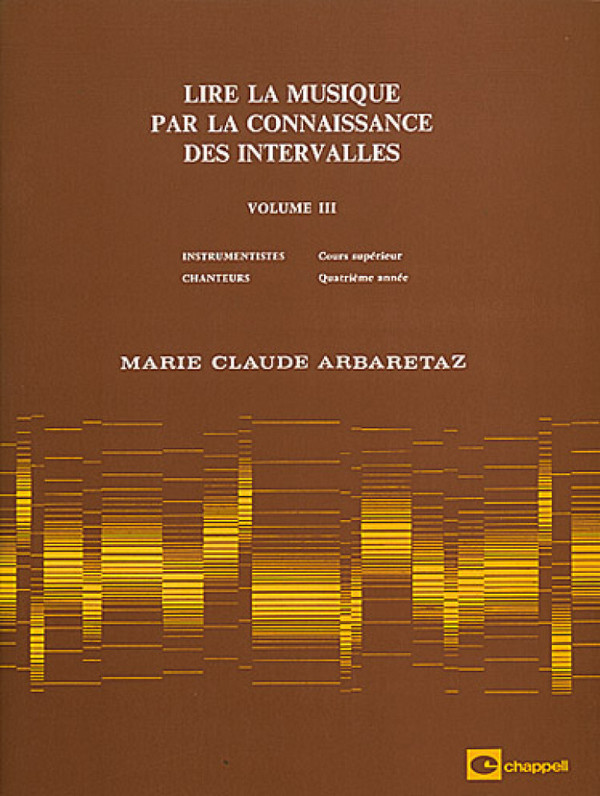 Lire la Musique par la&nbsp;&nbsp;connaisance des intervalles vol.3&nbsp;&nbsp;