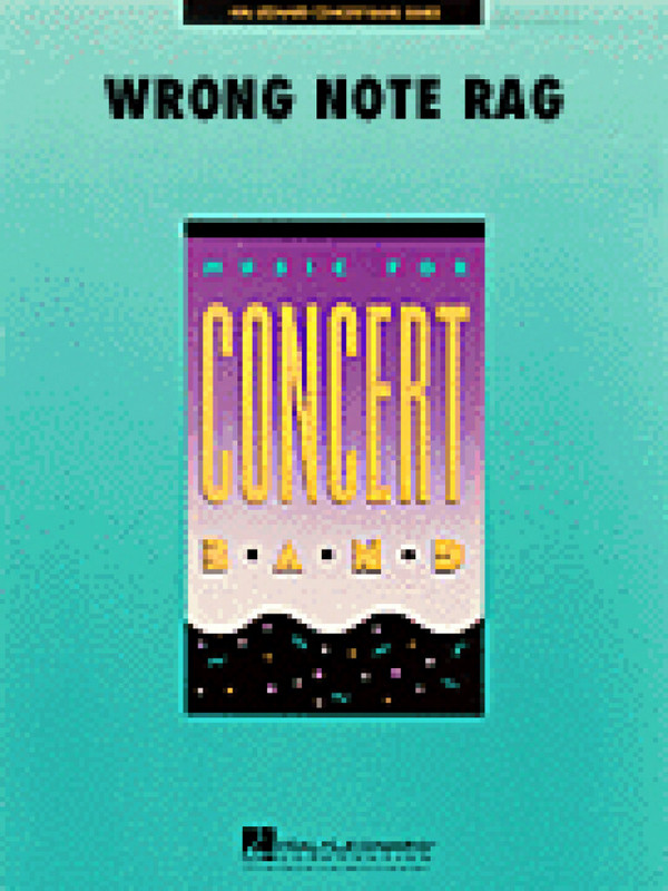The Wrong Note Rag: for concert band&nbsp;&nbsp;score&nbsp;&nbsp;