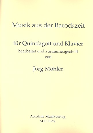 Musik aus der Barockzeit für&nbsp;&nbsp;Quintfagott und Klavier&nbsp;&nbsp;