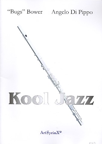 Kool Jazz  für Flöte  Klavierbegleitung