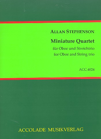 Miniature Quartet   für Oboe, Violine, Viola und Violoncello  Partitur und Stimmen
