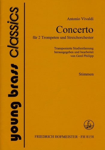 Concerto für 2 Trompeten&nbsp;&nbsp;und Streichorchester&nbsp;&nbsp;5 Streicherstimmen ((1-1-1)-1-1)
