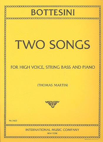 2 Songs  for high voice, string bass and piano  parts