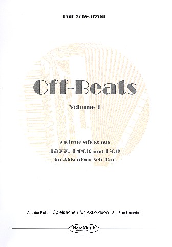 Off-Beats Band 1 für Akkordeon  (solo oder Duo)  Spielpartitur