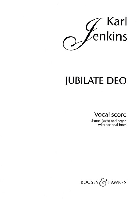 Jubilate Deo  für gemischter Chor (SATB) und Orgel (3 Trompeten und 3 Posaunen optio  Klavierauszug