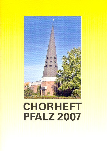Chorheft Pfalz 2007&nbsp;&nbsp;&nbsp;&nbsp;
