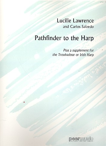 Pathfinder to the Harp&nbsp;&nbsp;Plus a supplement for the Troubadour or Irish Harp&nbsp;&nbsp;