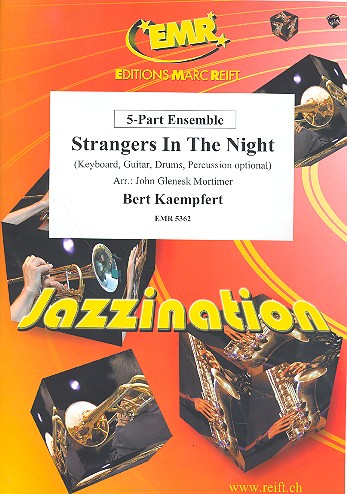 Strangers in the Night: für&nbsp;&nbsp;variables Ensemble&nbsp;&nbsp;Partitur und Stimmen
