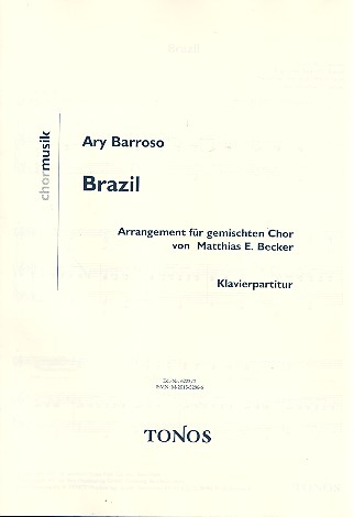 Brazil für gem Chor und Klavier  Klavierpartitur  