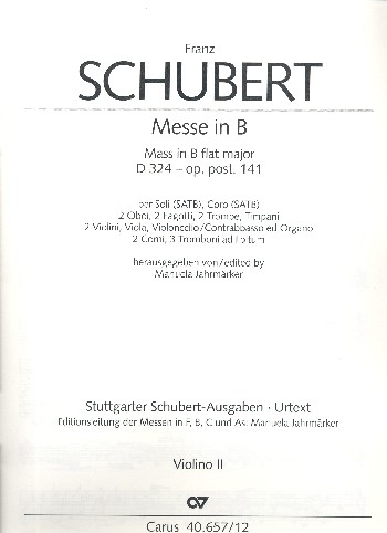 Messe B-Dur D324 op.posth.141&nbsp;&nbsp;für Soli, gem Chor und Orchester&nbsp;&nbsp;Violine 2