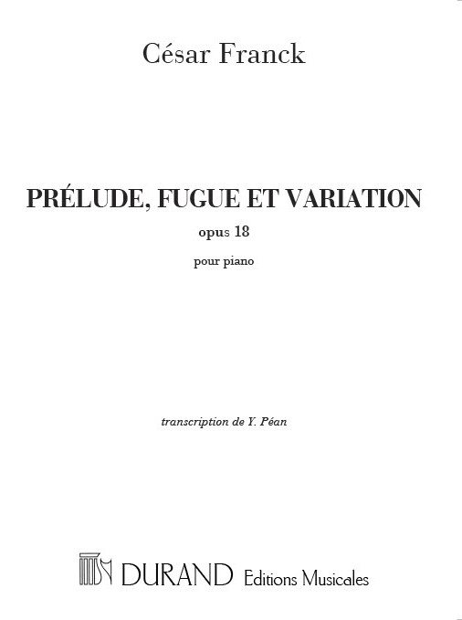 Prelude, Fuge et Variation op.18  für Klavier  