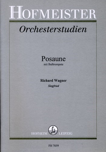 Orchesterstudien für Posaune (Basstrompete)&nbsp;&nbsp;Siegfried&nbsp;&nbsp;