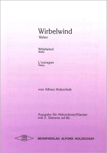 Wirbelwind Walzer für Akkordeon  (mit 2. Stimme).  