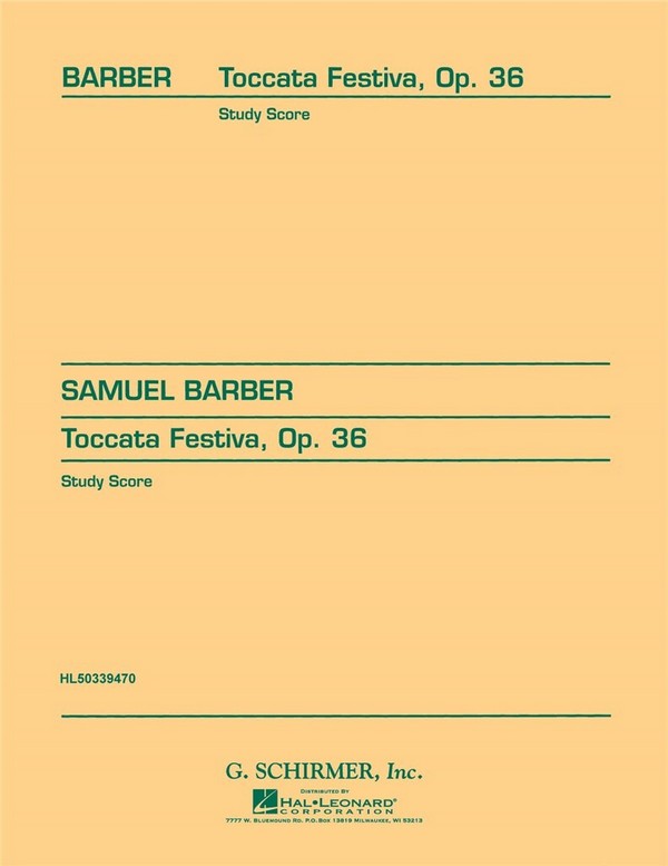 Toccata Festiva op.36  for organ and orchestra  study score
