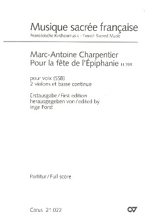 Pour la fete de l'Epiphanie H395 für&nbsp;&nbsp;3 Stimmen (SSB), 2 Violinen und Bc&nbsp;&nbsp;Partitur