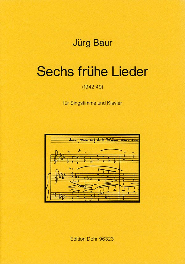 6 frühe Lieder für Singstimme und&nbsp;&nbsp;Klavier&nbsp;&nbsp;