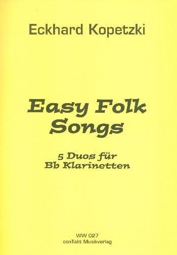 Easy Folk Songs für 2 Klarinetten  Spielpartitur  