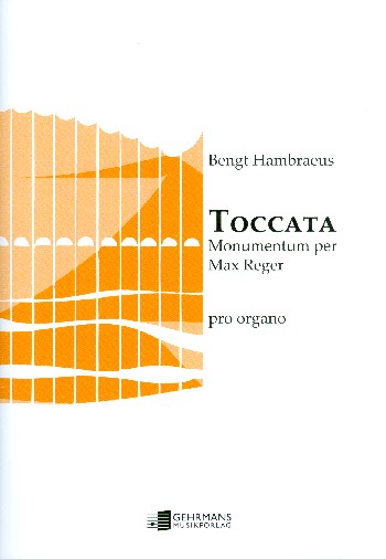 Toccata - Monumentum per  Max Reger für Orgel  