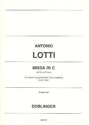 Missa C-Dur del quinto Tuono  für gem Chor a cappella  Singpartitur