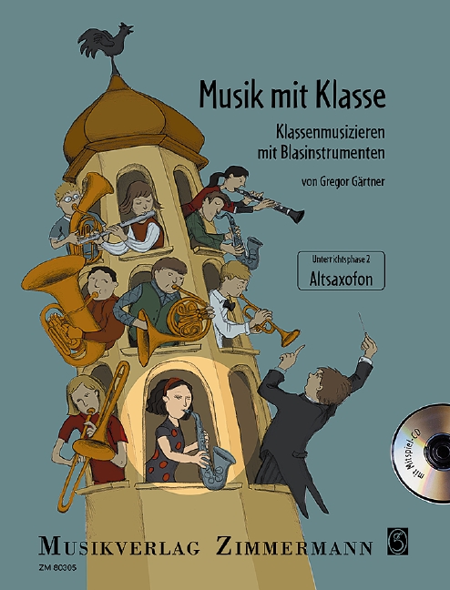 Musik mit Klasse - Unterrichtsphase 2 (+CD)&nbsp;&nbsp;für Altsaxophon&nbsp;&nbsp;